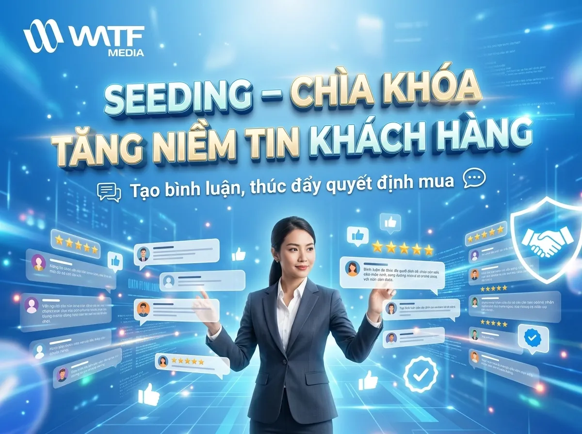 Seeding là giải pháp tạo hiệu ứng lan tỏa, xây dựng niềm tin và hỗ trợ doanh nghiệp tăng trưởng bền vững Seeding là giải pháp tạo hiệu ứng lan tỏa, xây dựng niềm tin và hỗ trợ doanh nghiệp tăng trưởng bền vững