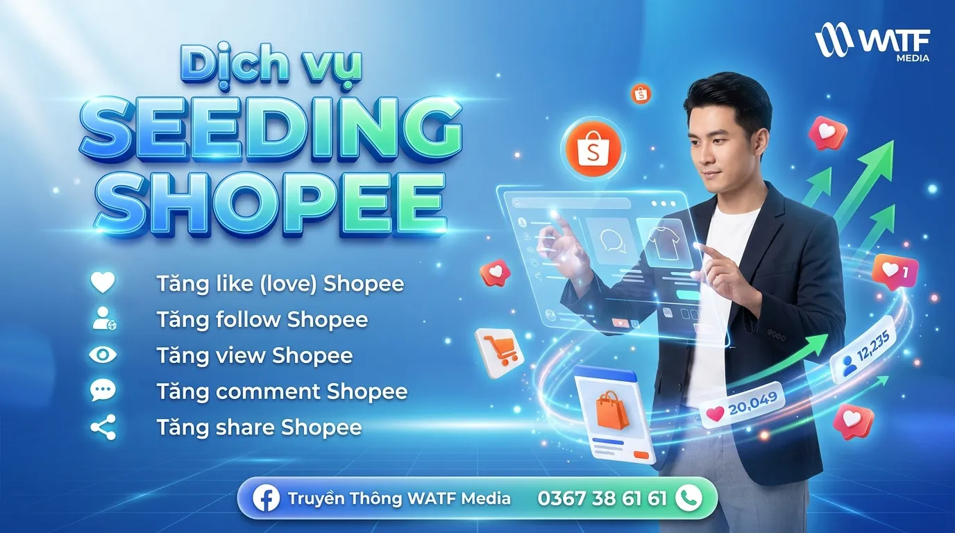 Dịch vụ seeding Shopee hỗ trợ tăng follow, view và comment nhằm nâng cao uy tín shop với khách hàng Dịch vụ seeding Shopee hỗ trợ tăng follow, view và comment nhằm nâng cao uy tín shop với khách hàng