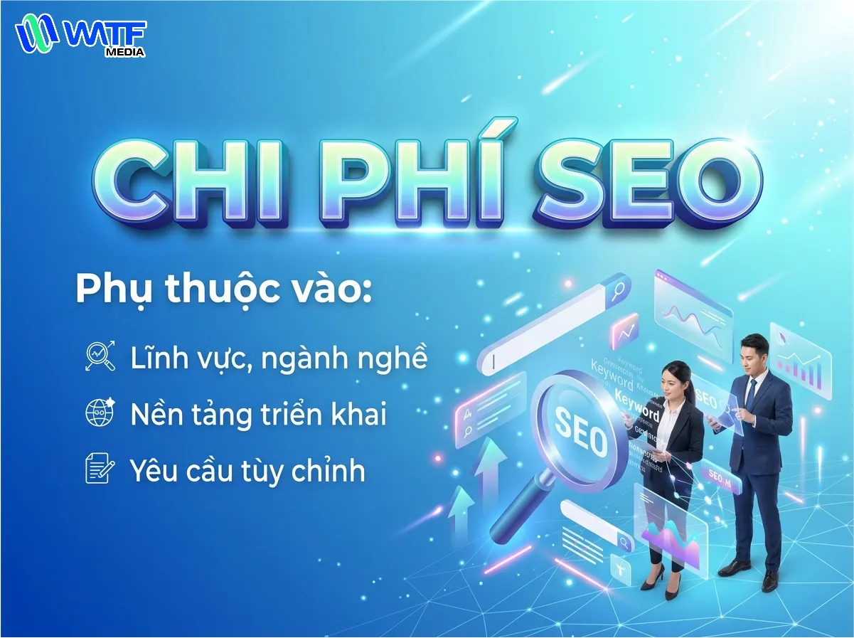 Báo giá SEO phụ thuộc vào độ cạnh tranh, tình trạng website và quy mô mục tiêu triển khai của doanh nghiệp