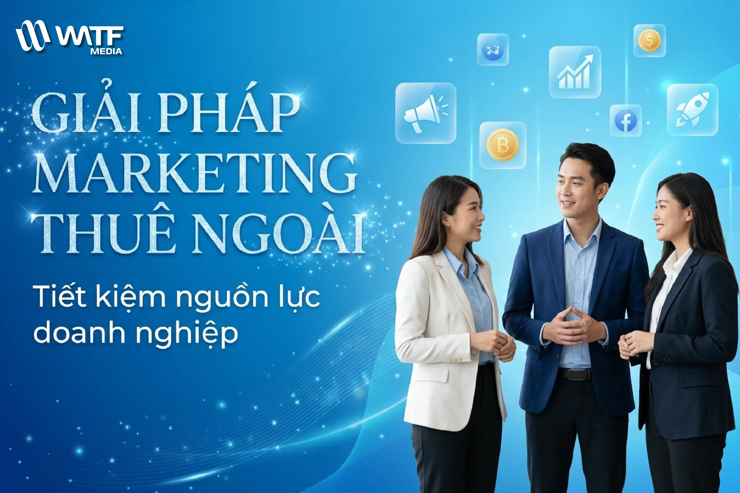Marketing thuê ngoài giúp doanh nghiệp giảm chi phí nhân sự và vận hành Marketing thuê ngoài giúp doanh nghiệp giảm chi phí nhân sự và vận hành