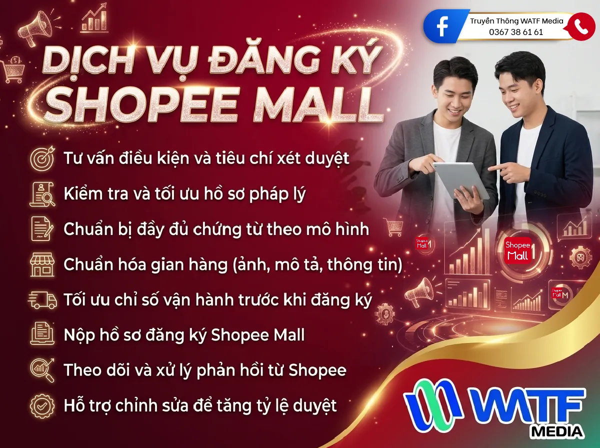 WATF MEDIA cung cấp Dịch vụ đăng ký lên Shopee Mall