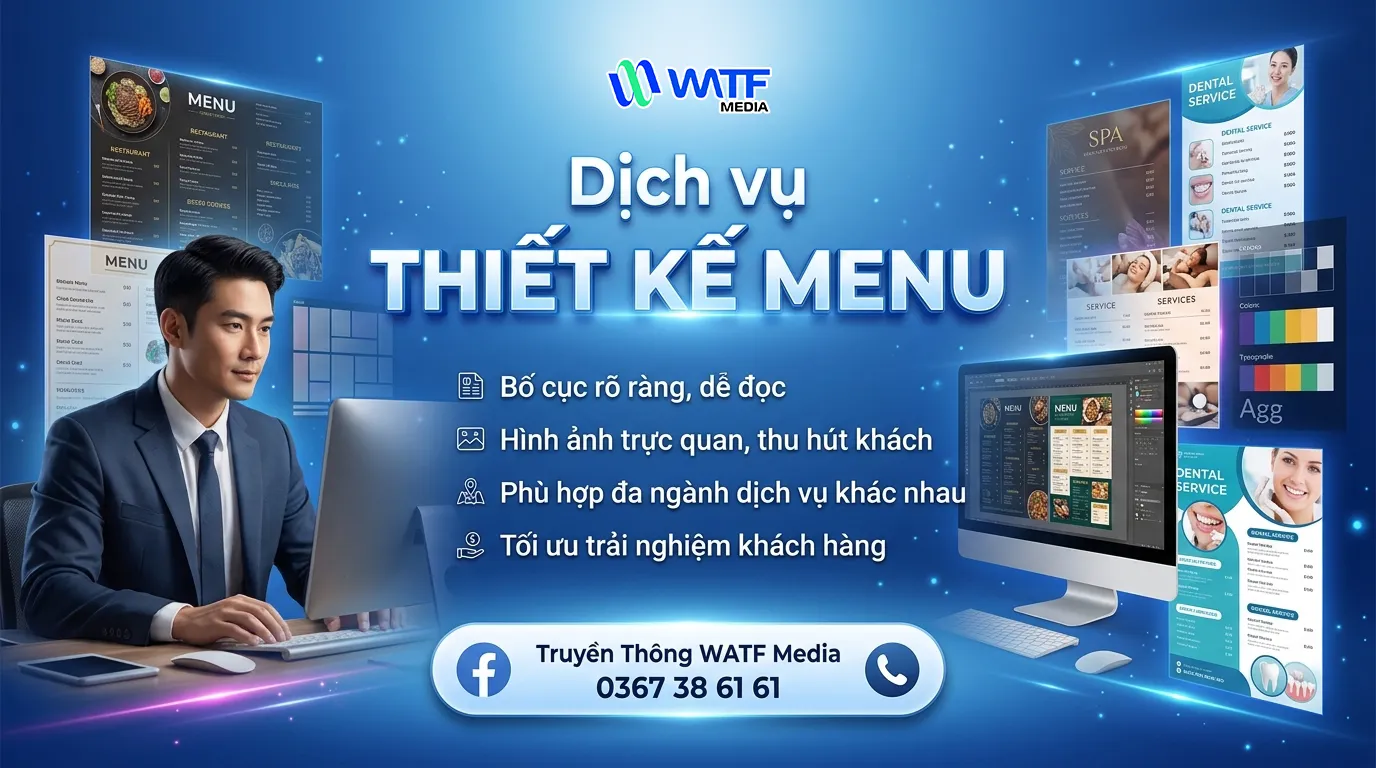 WATF MEDIA thiết kế menu đẹp mắt, giúp khách hàng lựa chọn món dễ dàng
